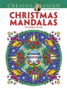 Creative Haven Christmas Mandalas Coloring Book by Marty Noble, 9780486791883