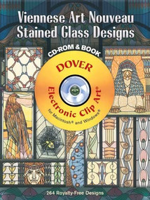Viennese Art Nouveau Stained Glass Designs CD-ROM and Book by Dover, 9780486998817