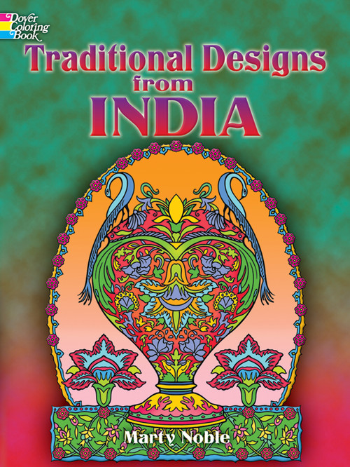 Traditional Designs from India Coloring Book by Marty Noble, 9780486448152