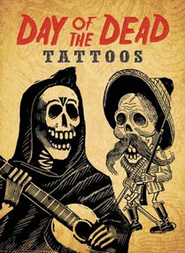 Day of the Dead Tattoos by Dover, 9780486499000