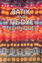 Batik and Tie Dye Techniques by Nancy Belfer, 9780486271316