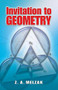 Invitation to Geometry by Z. A. Melzak, 9780486466262