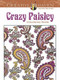 Creative Haven Crazy Paisley Coloring Book by Kelly A. Baker, Robin J. Baker, Coloring Books for Adults, 9780486490861
