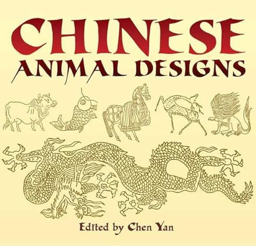 Chinese Animal Designs by Chen Yan, 9780486440002