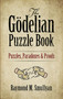The Gödelian Puzzle Book (Puzzles, Paradoxes and Proofs) by Raymond M. Smullyan, 9780486497051
