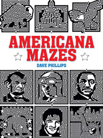 Americana Mazes by Dave Phillips, 9780486481081