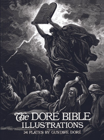 The Doré Bible Illustrations by Gustave Doré, 9780486230047
