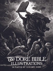 The Doré Bible Illustrations by Gustave Doré, 9780486230047