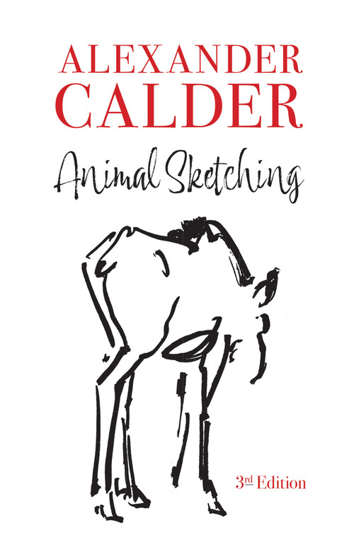 Animal Sketching by Alexander Calder, 9780486201290