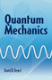 Quantum Mechanics by David B Beard, 9780486779928