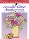 Creative Haven Beautiful Flower Arrangements Coloring Book by Charlene Tarbox, 9780486493459