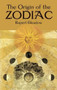 The Origin of the Zodiac by Rupert Gleadow, 9780486419398