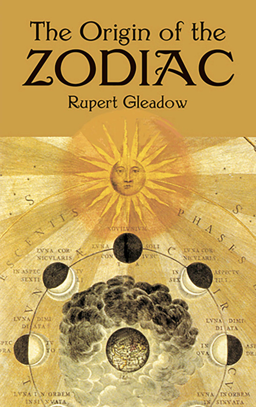The Origin of the Zodiac by Rupert Gleadow, 9780486419398