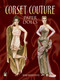 Corset Couture Paper Dolls by Brenda Sneathen Mattox, 9780486490090