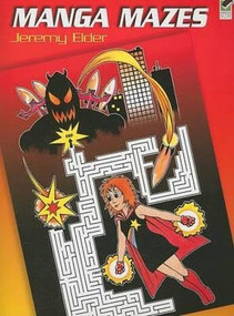 Manga Mazes by Jeremy Elder, 9780486473291