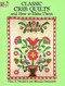 Classic Crib Quilts and How to Make Them by Thos. K. Woodard, Blanche Greenstein, 9780486278612
