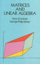 Matrices and Linear Algebra by Hans Schneider, George Phillip Barker, 9780486660141