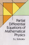 Partial Differential Equations of Mathematical Physics by S. L. Sobolev, 9780486659640