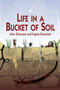 Life in a Bucket of Soil by Alvin Silverstein, Virginia Silverstein, 9780486410579