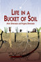 Life in a Bucket of Soil by Alvin Silverstein, Virginia Silverstein, 9780486410579