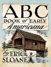 ABC Book of Early Americana by Eric Sloane, 9780486498089