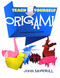 Teach Yourself Origami (Second Revised Edition) by John Montroll, 9780486483634