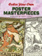 Color Your Own Poster Masterpieces by Marty Noble, 9780486456805