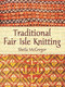 Traditional Fair Isle Knitting by Sheila McGregor, 9780486431079