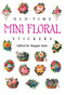 Old-Time Mini Floral Stickers by Maggie Kate, 9780486289816