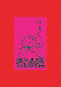 Fables of Aesop by Alexander Calder, 9780486217802