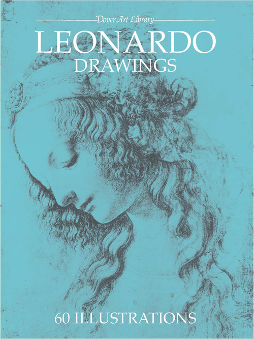 Leonardo Drawings by Leonardo da Vinci, 9780486239514