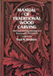 Manual of Traditional Wood Carving by Paul N. Hasluck, 9780486234892