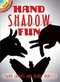 Hand Shadow Fun (Miniature Edition) by Frank Jacobs, Henry Bursill, 9780486796741