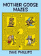 Mother Goose Mazes by Dave Phillips, 9780486273198
