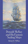 Donald McKay and His Famous Sailing Ships by Richard C. McKay, 9780486288208