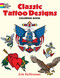 Classic Tattoo Designs Coloring Book by Eric Gottesman, Coloring Books for Adults, 9780486447599