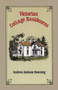Victorian Cottage Residences by Andrew Jackson Downing, 9780486240787
