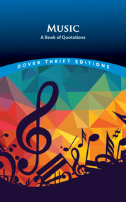 Music (A Book of Quotations) by Herb Galewitz, 9780486415963