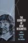 The Geometry of René Descartes (with a Facsimile of the First Edition) by René Descartes, 9780486600680