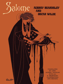 Salome - 9780486218304 by Aubrey Beardsley, Oscar Wilde, 9780486218304