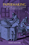 Papermaking by Dard Hunter, 9780486236193