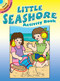 Little Seashore Activity Book (Miniature Edition) by Anna Pomaska, 9780486256085