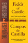 Fields of Castile/Campos de Castilla (A Dual-Language Book) by Antonio Machado, Stanley Appelbaum, Stanley Appelbaum, 9780486461779
