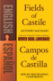 Fields of Castile/Campos de Castilla (A Dual-Language Book) by Antonio Machado, Stanley Appelbaum, Stanley Appelbaum, 9780486461779