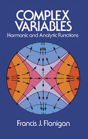 Complex Variables by Francis J. Flanigan, 9780486613888