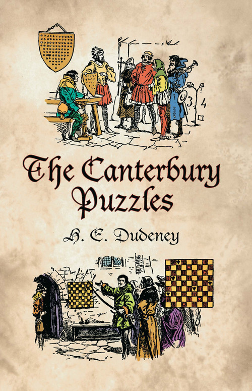 The Canterbury Puzzles by H. E. Dudeney, 9780486425580
