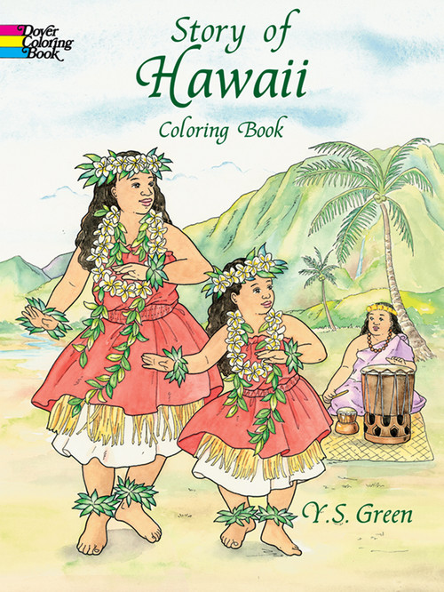 Story of Hawaii Coloring Book by Y. S. Green, 9780486405650