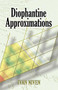 Diophantine Approximations by Ivan Niven, 9780486462677