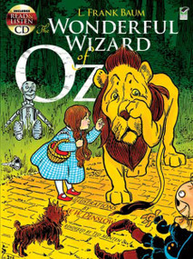 The Wonderful Wizard of Oz (Includes Read-and-Listen CDs) by L. Frank Baum, W. W. Denslow, Ted Menten, 9780486477251