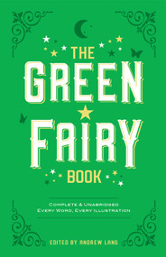The Green Fairy Book by Andrew Lang, 9780486214399